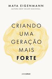 Icon image Criando uma geração mais forte