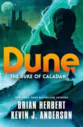 Icon image Dune: The Duke of Caladan
