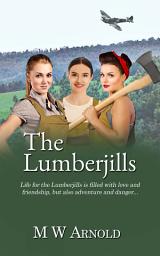 Icon image The Lumberjills: Volume 1