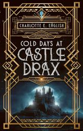 Icon image Cold Days at Castle Drax