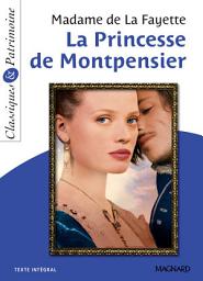 Icon image La Princesse de Montpensier - Classiques et Patrimoine