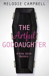 Icon image The Artful Goddaughter
