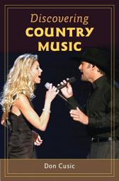 Icon image Discovering Country Music