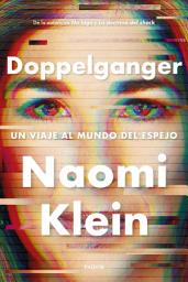 Icon image Doppelganger: Un viaje al mundo del espejo