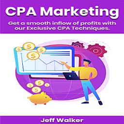 Icon image Cpa Martketing: Get a smooth inflow of profits with our exclusive cpa techniques