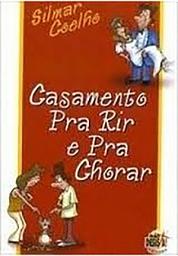 Icon image Casamento Pra Rir e Pra Chorar