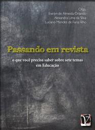 Icon image Passando em revista: o que você precisa saber sobre sete temas em Educação