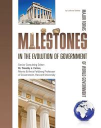 Icon image Milestones in the Evolution of Government