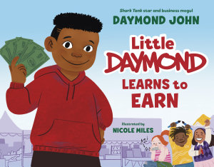 Icon image Little Daymond Learns to Earn