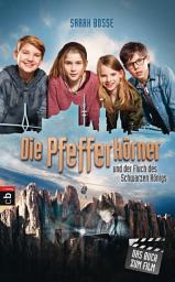 Icon image Die Pfefferkörner und der Fluch des Schwarzen Königs: Buch zum Film