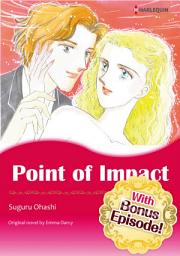Icon image [With Bonus Episode !]POINT OF IMPACT: Harlequin Comics