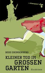 Icon image Kleiner Tod im Großen Garten: Kurzkrimis