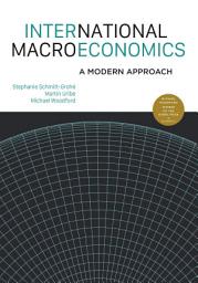 Icon image International Macroeconomics: A Modern Approach