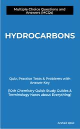 Icon image Hydrocarbons MCQ (Multiple Choice Questions): Quiz Questions & Practice Tests with Answers PDF (Class 10 Chemistry MCQs, Notes & Study Guide)