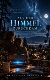 Icon image Als der Himmel zurückkam: Ausgabe 2
