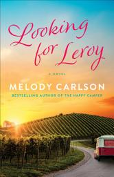 Icon image Looking for Leroy: A Novel