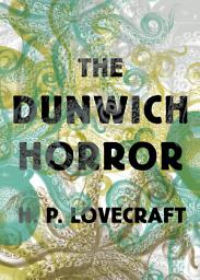 Icon image The Dunwich Horror