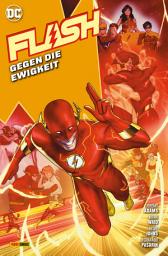 Icon image Flash - Bd. 6 (3. Serie): Gegen die Ewigkeit