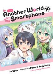 Icon image In Another World with My Smartphone (manga)