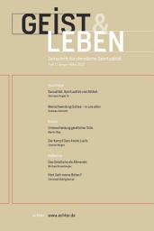 Icon image Geist & Leben 1/2022: Zeitschrift für christliche Spiritualität