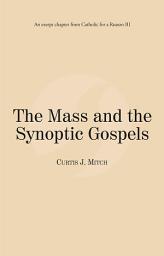 Icon image The Mass and the Synoptic Gospels: Catholic for a Reason III