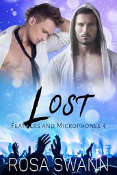Icon image Lost (Feathers and Microphones 4): Gay Angel and Rock Star Romance