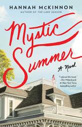 Icon image Mystic Summer: A Novel