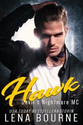 Icon image Hawk: Devil's Nightmare MC Serie, Band 6