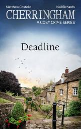Icon image Cherringham - Deadline: A Cosy Crime Series
