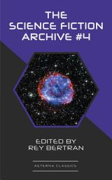 Icon image The Science Fiction Archive #4