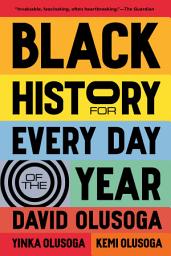 Icon image Black History for Every Day of the Year
