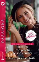 Icon image Trop proche de son ennemi - Une mariée en fuite