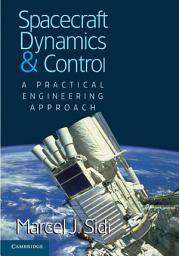 Icon image Spacecraft Dynamics and Control: A Practical Engineering Approach