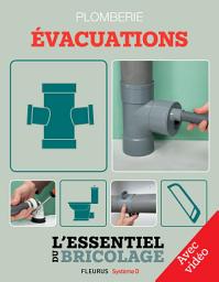 Icon image Sanitaires & Plomberie : Évacuations - Avec vidéo: L'essentiel du bricolage