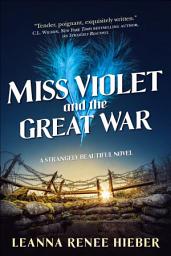 Icon image Miss Violet and the Great War