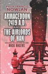 Icon image Armageddon--2419 A.D. and The Airlords of Han