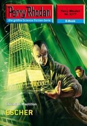Icon image Perry Rhodan 2377: ESCHER: Perry Rhodan-Zyklus "Terranova"
