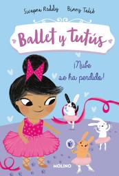 Icon image Ballet y tutús 6 - ¡Nube se ha perdido!
