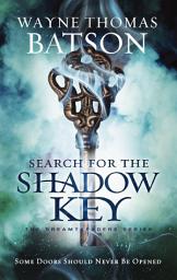 Icon image Search for the Shadow Key