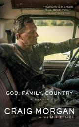 Icon image God, Family, Country: A Memoir