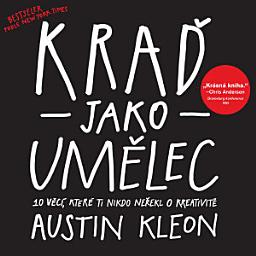 Icon image Kraď jako umělec: 10 věcí, které ti nikdo neřekl o kreativitě