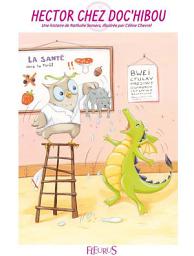 Icon image Hector chez Doc'Hibou: Histoires pour attendre et petits jeux pour patienter