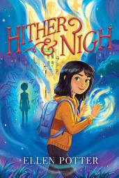 Icon image Hither & Nigh: Volume 1