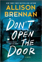 Icon image Don't Open the Door: A Novel