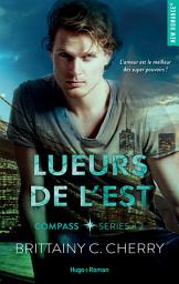 Icon image Compass - Tome 02: Lueurs de l'Est