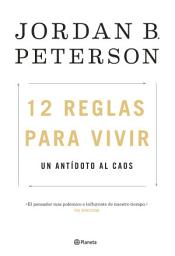 Icon image 12 reglas para vivir: Un antídoto al caos