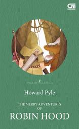 Icon image English Classics: The Merry Adventures of Robin Hood