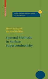 Icon image Spectral Methods in Surface Superconductivity