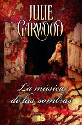 Icon image La música de las sombras (Maitland 3): Amor, aventura y misterio en la Esocia medieval