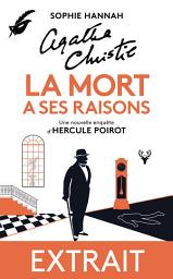 Icon image La mort a ses raisons - extrait